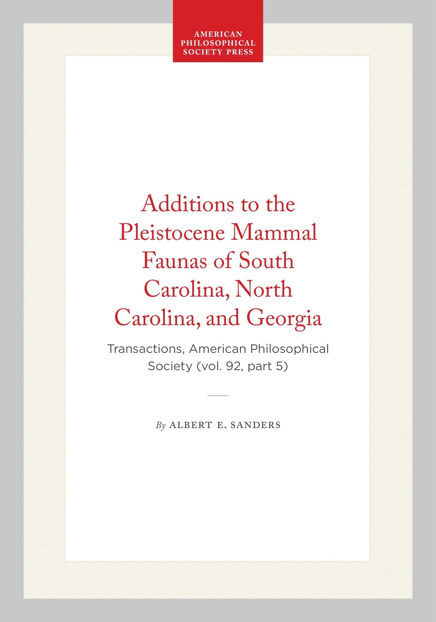 Additions to the Pleistocene Mammal Faunas of South Carolina, North Carolina, and Georgia